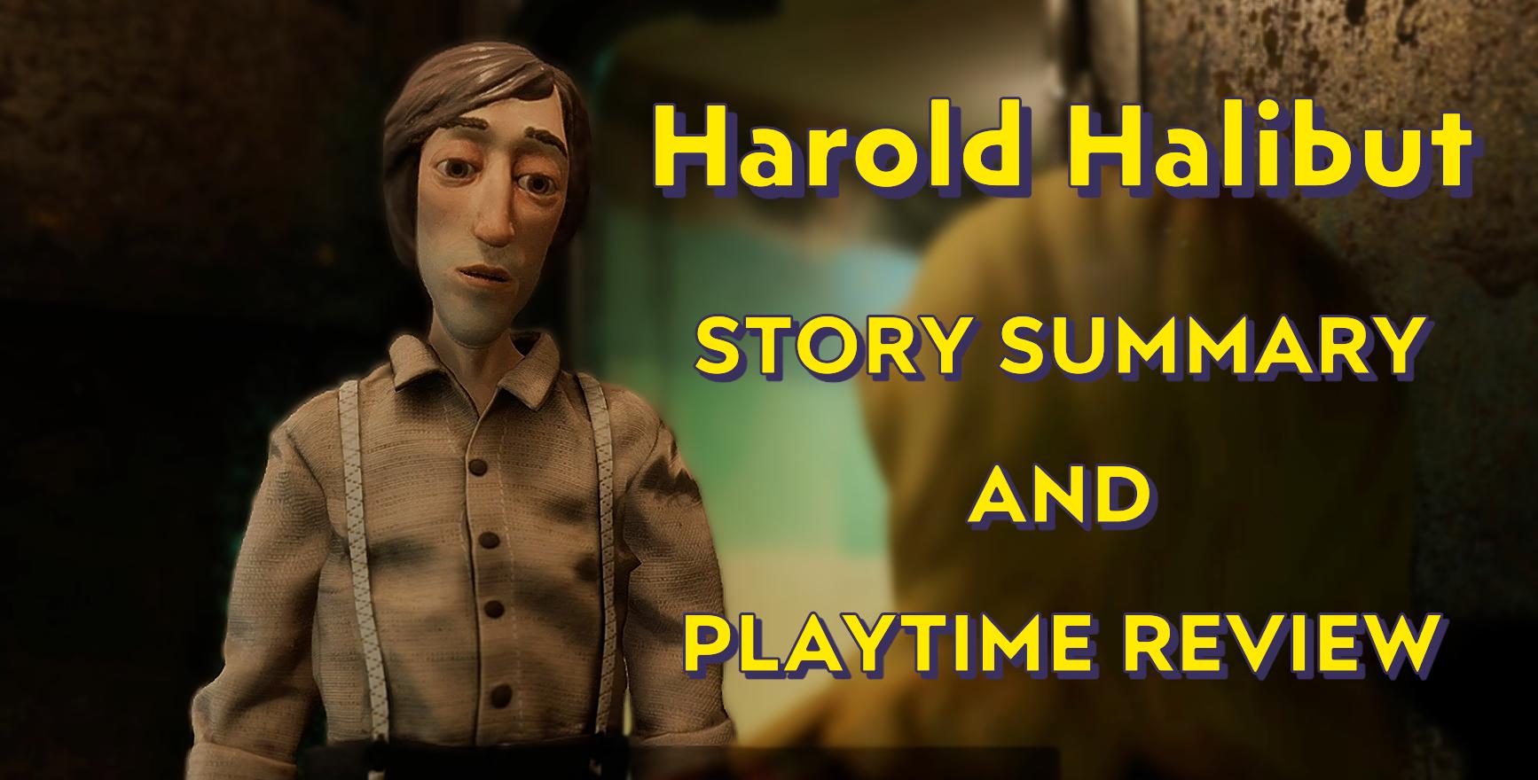 Harold Halibut Story Summary And Playtime Review (No Spoiler)